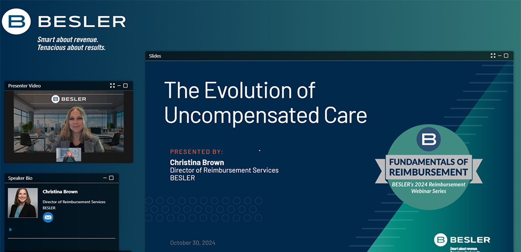 BESLER Webinar: The Evolution of Uncompensated Care